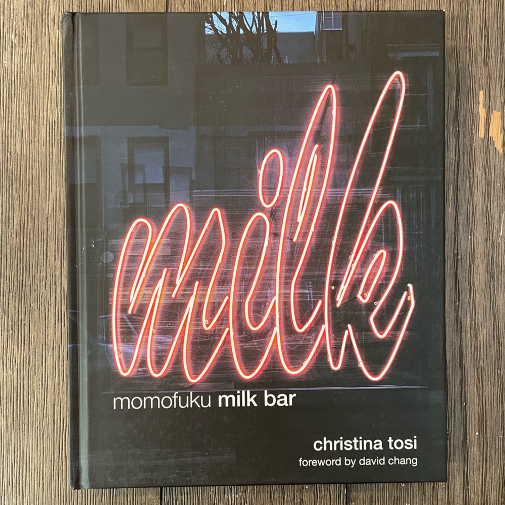 Momofuku Milk Bar: A Cookbook